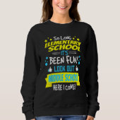Sweatshirt Funny Elementary School Shirt 6th Grade Graduation (Devant)