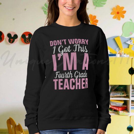 Sweatshirt Funny Enseignant de 4e année