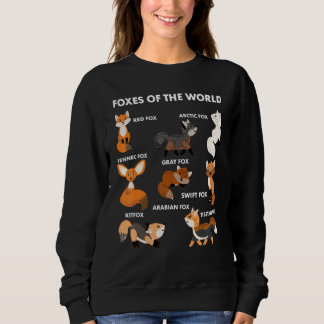 Sweatshirt Funny Foxes Of The World Shirt Foxes Lovers Gifts 