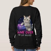 Sweatshirt ​Funny Gaming Cat Gamer Gift - My Cat Decided Game (Dos)