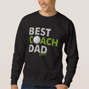 Sweatshirt Funny Golf Père's Day Coach Papa Ball Humour pour