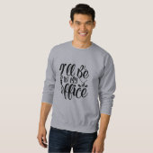 Sweatshirt Funny Golf Quotes  (Devant entier)