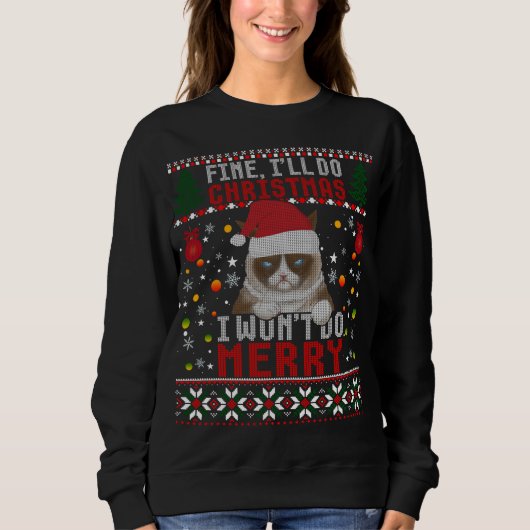 Sweatshirt Funny Grumpy Christmas Chat Pun Joke Ugly Xmas Swe (Devant)