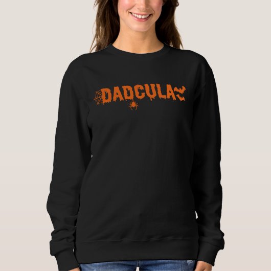 Sweatshirt Funny Halloween Dadcula (Devant)
