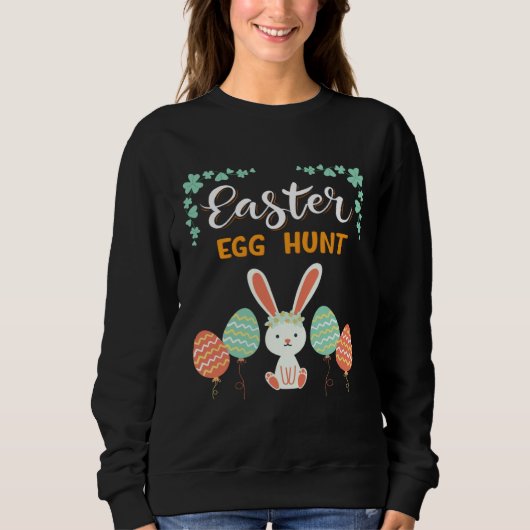 Sweatshirt Funny Happy Easter Egg Hunt Cute Bunny Ears Sister (Devant)