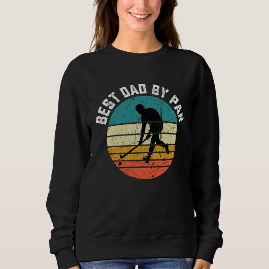 Sweatshirt Funny Hockey Best Dad By Par Frisbee Father's Day  (Devant)