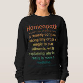 Sweatshirt Funny Homeopath (Devant)