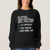 Sweatshirt Funny  Mens Womens Christian Prayed Went Bowling   (Devant)