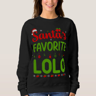 Sweatshirt Funny Noël Père Noël Favori Lolo Cute Merry X