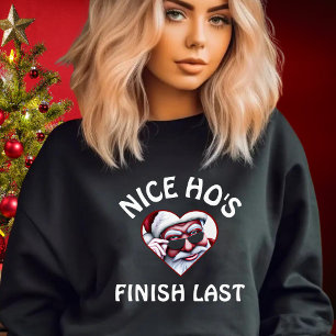 Sweatshirt Funny Père Noël Nice Ho's Finish Dernier Noël