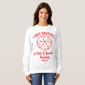 Sweatshirt Funny Personnalisé Mariage Favoriser Pizza Cadeau  (Devant entier)