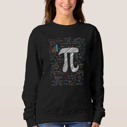 Sweatshirt Funny Pi Day Math Enseignant Math Lover Joyeux Pi (Devant)