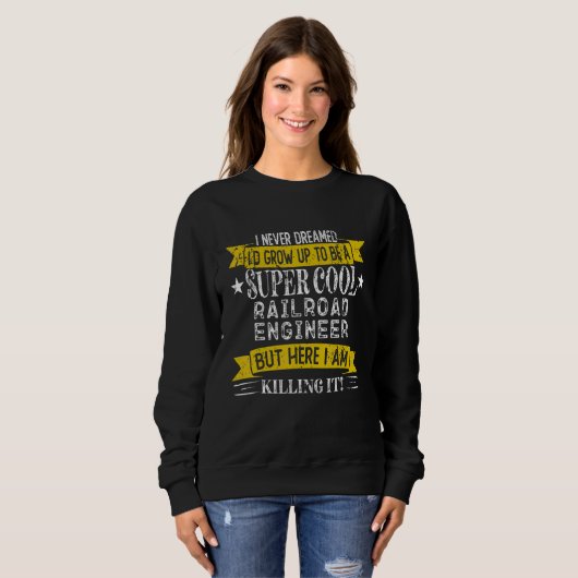 Sweatshirt Funny Railroad Engineer Shirts Job Title Professio (Devant entier)