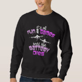 Sweatshirt Funny RC Drone Quadcopter Pilot (Devant)