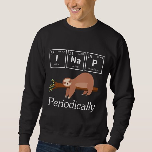 Sweatshirt Funny Science Pun Chimie Sloth Nap Lover (Devant)