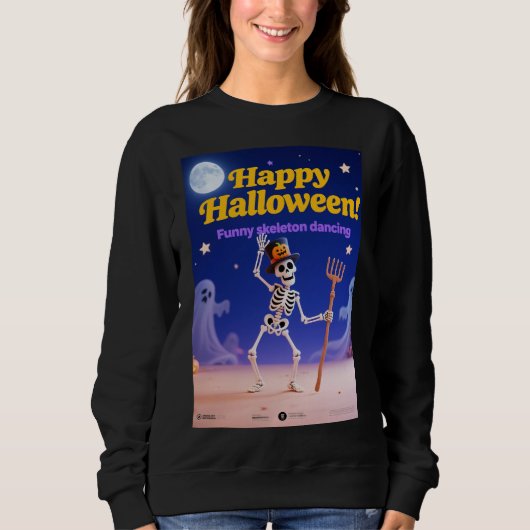 Sweatshirt Funny Skeleton Dancing with "Happy Halloween" Bann (Devant)