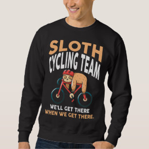 Sweatshirt Funny Sloth Cycling Team Lazy Sloth Vélo