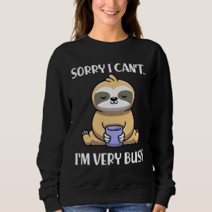 Sweatshirt Funny Sloth Lazy Personne Désolé