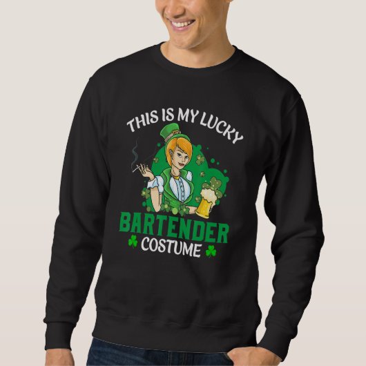 Sweatshirt Funny St. Patrick's Day This Is My Lucky Bartender (Devant)