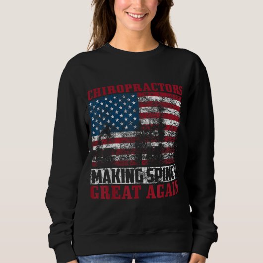 Sweatshirt Funny USA Chiropractor Gift American Chiropractic (Devant)
