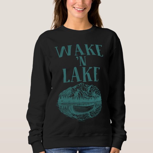 Sweatshirt Funny Wake 'n Lake Camping  For Men Women Boys Gir (Devant)