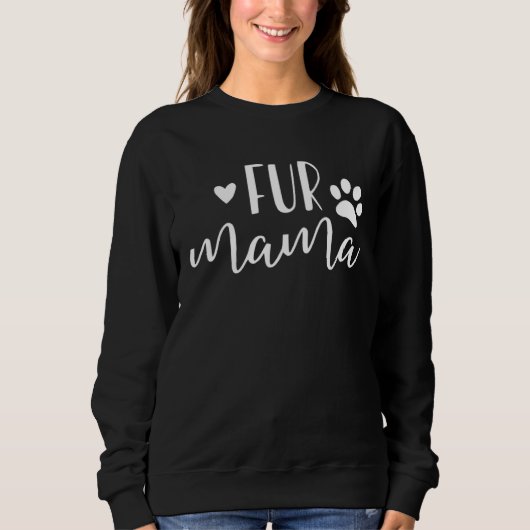 Sweatshirt Fur Mama with Paw Print  White Text (Devant)