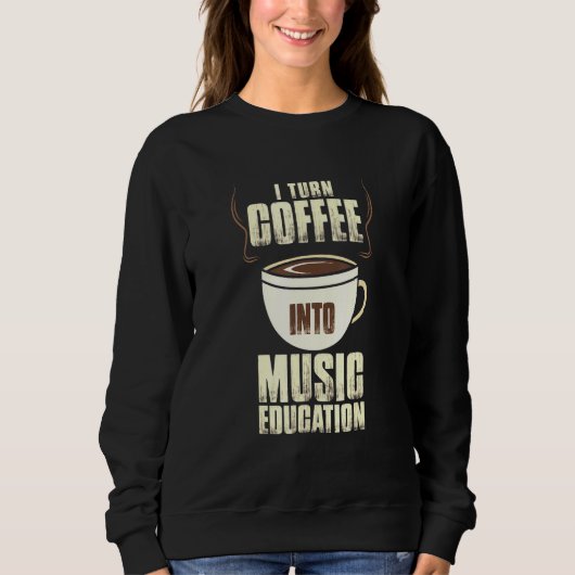 Sweatshirt Fusion Barista Coffee Maker Pour L'Éducation Music (Devant)
