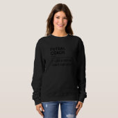 Sweatshirt Futsal Coach Like A Normal Coach But Cooler Indoor (Devant entier)