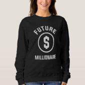 Sweatshirt Futur Millionaire Stock Cryptodevise Pour Inv (Devant)