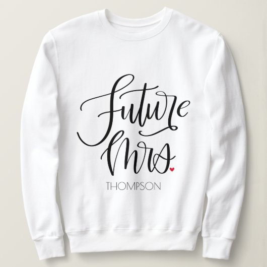 Sweatshirt Futur Mme Papeterie Moderne Calligraphiée Rouge Mo (Design devant)