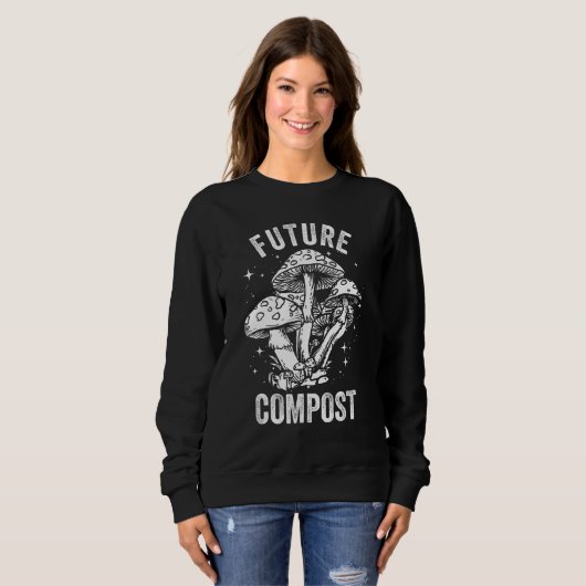 Sweatshirt Future Compost Expert Composter Composting Worms (Devant entier)