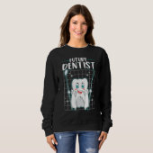 Sweatshirt Future Dentist Dentistry Dental Student Kids (Devant entier)