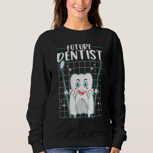 Sweatshirt Future Dentist Dentistry Dental Student Kids (Devant)