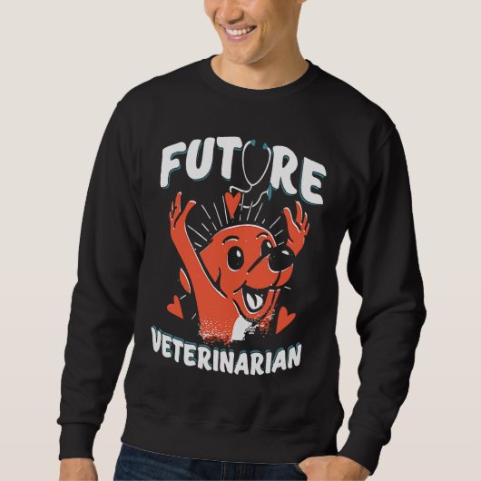 Sweatshirt Future Veterinarian Vet Student  Dogtor (Devant)
