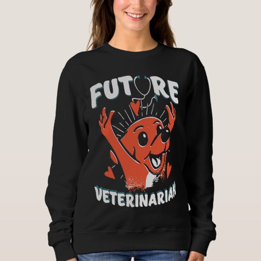 Sweatshirt Future Veterinarian Vet Student  Dogtor (Devant)