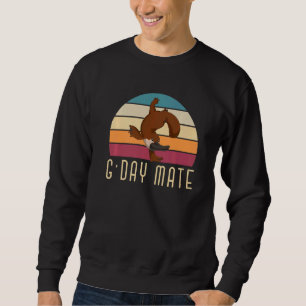Sweatshirt G Day Mate Platypus Aussie Animal Retro Australie