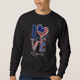 Sweatshirt Gaga Life 4 juillet Love Heart American Flag Fam