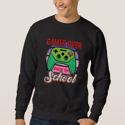Sweatshirt Gamer Over Back to School Game Over Teacher Studen (Devant)