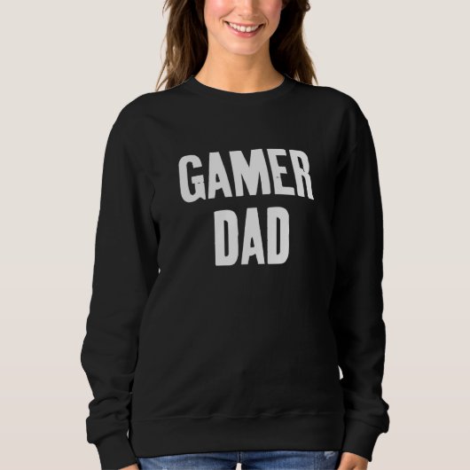 Sweatshirt Gamer papa (Devant)