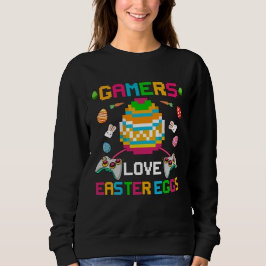 Sweatshirt Gamers Love Easter Eggs Easter Day For Teens Boys (Devant)
