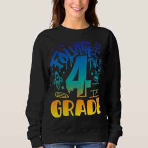 Sweatshirt Garçon de 4e année Premier jour de l'enseignant de
