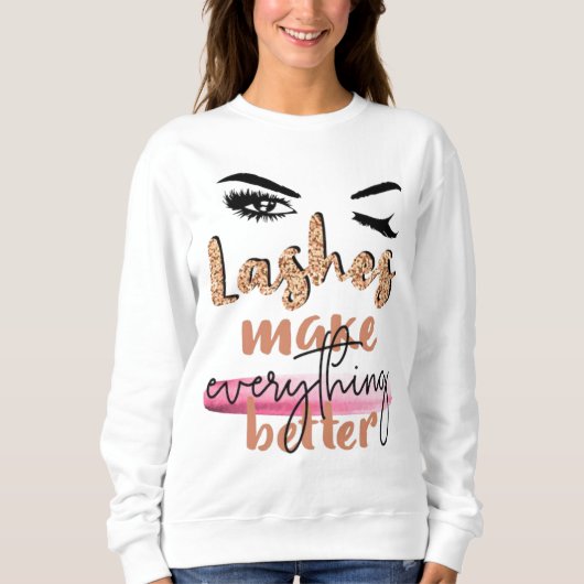 Sweatshirt Garde Tes Cils Longs Chemise De Normes Élevées (Devant)