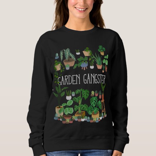 Sweatshirt Garden Gangster (Devant)