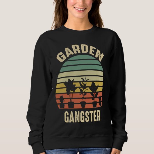 Sweatshirt Garden Gangster Retro Vintage  Gardening (Devant)
