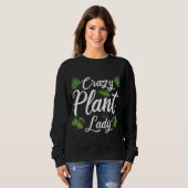 Sweatshirt Gardener Jardiner Crazy Plante Lady Funny (Devant entier)