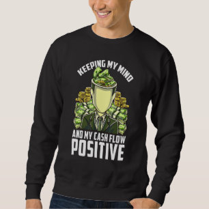 Sweatshirt Garder l'esprit flux de trésorerie positif affaire