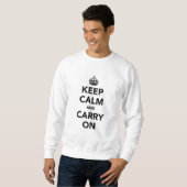 Sweatshirt Gardez le calme et continuez l'original (Devant entier)