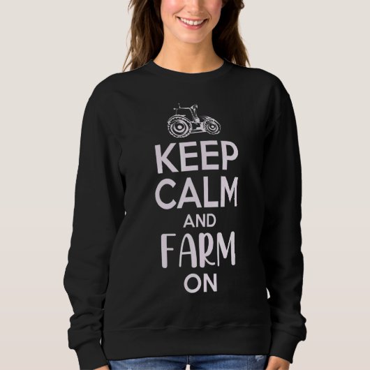 Sweatshirt Gardez Le Calme Et La Ferme Sur Famer Dit Rancher  (Devant)