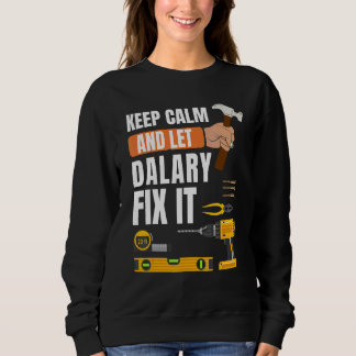 Sweatshirt Gardez Le Calme Et Laissez Dalary Le Corriger Hand
