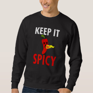 Sweatshirt Gardez-Le Épicé Chilli Sauce poivrée Au Chili Feu